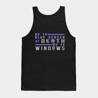 death to windows Tank Top